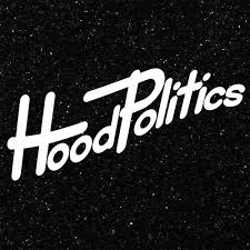 Hood Politics